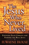 Jesus Who Never Lived